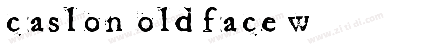 Caslon Old Face W03字体转换